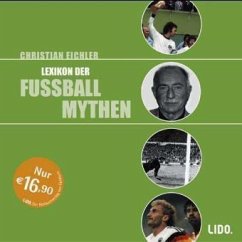 Lexikon der Fußballmythen - Eichler, Christian