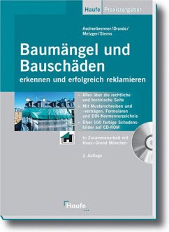 Baumängel und Bauschäden erkennen und erfolgreich reklamieren - Aschenbrenner / Metzger / Drasdo / Sterns