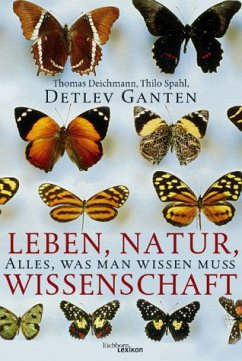 Leben, Natur, Wissenschaft - Ganten, Detlev
