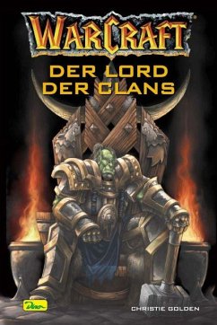 Der Lord des Clans / Warcraft Bd.2 - Golden, Christie