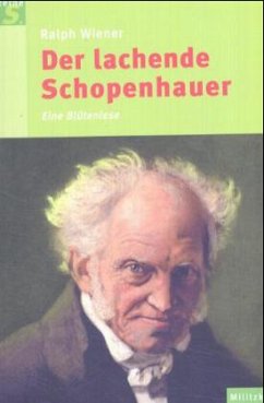 Der lachende Schopenhauer - Wiener, Ralph