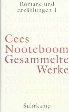 Romane und Erzählungen / Gesammelte Werke 2, Tl.1 - Nooteboom, Cees