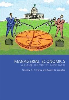 Managerial Economics - Fisher, Tim;Waschik, Robert