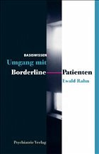 Umgang mit Borderline-Patienten - Rahn, Ewald