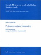 Probleme sozialer Integration - Geiling, Heiko (Hrsg.)