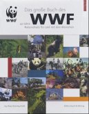 Das große Buch des WWF Das große Buch des WWF