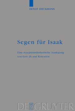 Segen für Isaak - Dieckmann, Detlef