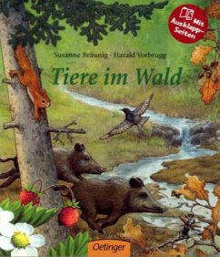 Tiere im Wald - Bräunig, Susanne; Vorbrugg, Harald