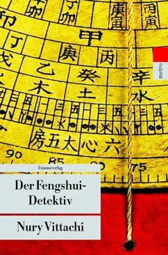 Der Fengshui-Detektiv - Vittachi, Nury