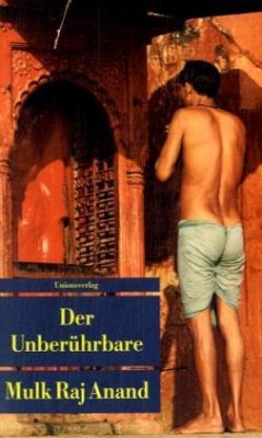 Der Unberührbare - Anand, Mulk Raj