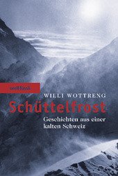 Schüttelfrost - Wottreng, Willi