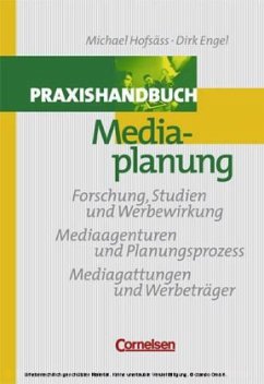 Praxishandbuch Mediaplanung - Hofsäss, Michael; Engel, Dirk