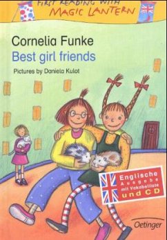 Best girl friends, w. Audio-CD - Funke, Cornelia