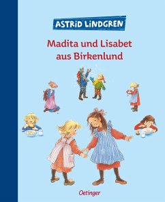 Madita und Lisabet aus Birkenlund - Lindgren, Astrid