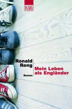 Mein Leben als Engländer - Reng, Ronald