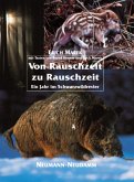 Von Rauschzeit zu Rauschzeit Von Rauschzeit zu Rauschzeit