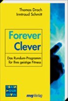 Forever Clever - Drach, Thomas / Schmidt, Irmtraudt