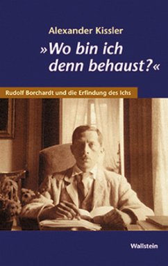 »Wo bin ich denn behaust?« - Kissler, Alexander