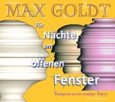 Für Nächte am offenen Fenster, 2 Audio-CDs Für Nächte am offenen Fenster, 2 Audio-CDs