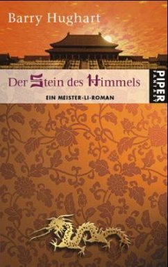 Der Stein des Himmels / Meister-Li-Roman Bd.2 - Hughart, Barry