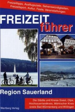 Freizeitführer Region Sauerland - Sielaff, Ingo