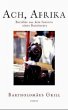 Ach, Afrika - Bild 1