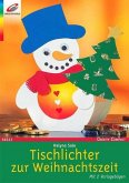 Tischlichter zur Weihnachtszeit