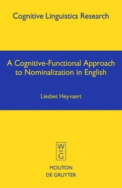 A Cognitive-Functional Approach to Nominalization in English - Heyvaert, Liesbet