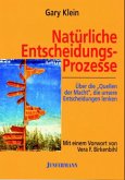 Natürliche Entscheidungsprozesse