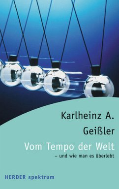 Vom Tempo der Welt - Geißler, Karlheinz A.