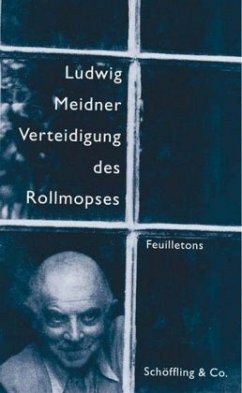 Verteidigung des Rollmopses - Meidner, Ludwig