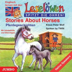 Stories About Horses. Pferdegeschichten, 1 Audio-CD, engl. Version - Wolf, Klaus-Peter