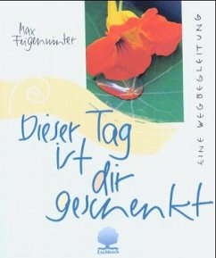 Cover Dieser Tag ist dir geschenkt