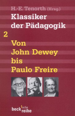 Klassiker der Pädagogik. Band 2: - Tenorth, Heinz-Elmar (Hrsg.)