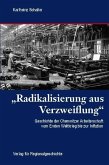 "Radikalisierung aus Verzweiflung"