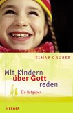 Mit Kindern über Gott reden