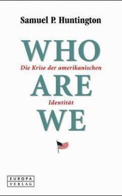 Who Are We? - Huntington, Samuel P.