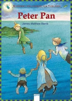 Peter Pan / Kinderbuchklassiker zum Vorlesen - Barrie, J. M.