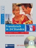 Französisch in 24 Stunden, m. Audio-CD