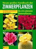 Neues großes Handbuch der Zimmerpflanzen