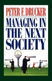 Managing in the Next Society