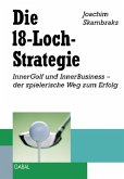 Die 18-Loch-Strategie