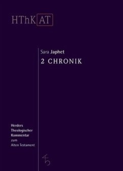 2 Chronik / Herders theologischer Kommentar zum Alten Testament - Japhet, Sara