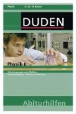 Physik II, 11.-13. Klasse / Duden Abiturhilfen Physik