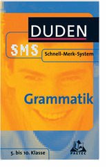 Deutsch Grammatik: 5. bis 10. Klasse (Duden SMS - Schnell-Merk-System) - Hock, Birgit und Claudia Fahlbusch
