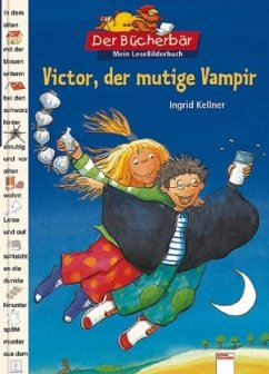 Victor, der mutige Vampir - Kellner, Ingrid