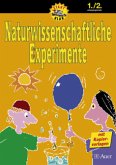 Naturwissenschaftliche Experimente, 1./2. Jahrgangsstufe