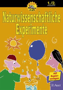 Naturwissenschaftliche Experimente, 1./2. Jahrgangsstufe - Dearborn, Tricia