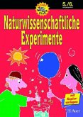 Naturwissenschaftliche Experimente, 5./6. Jahrgangsstufe