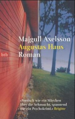 Augustas Haus - Axelsson, Majgull